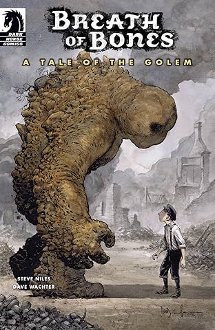 Breath of Bones: A Tale of the Golem #3