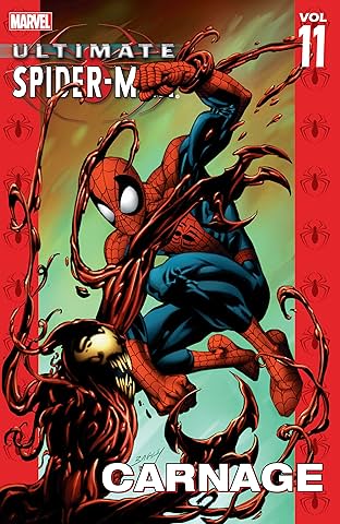 Ultimate Spider-Man Vol. 11: Carnage