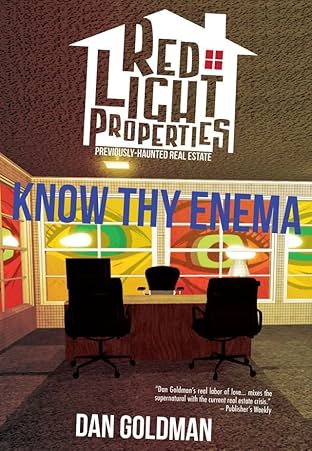 Red Light Properties #11: Know Thy Enema