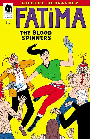 Fatima: The Blood Spinners #1
