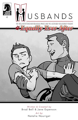 Husbands #2: The Well-Intentioned-but-Oblivious Prince and the Justifiably Belligerent Peasant OR Equally Ever After