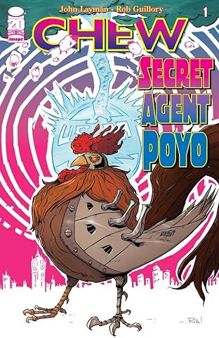 Chew: Secret Agent Poyo #1