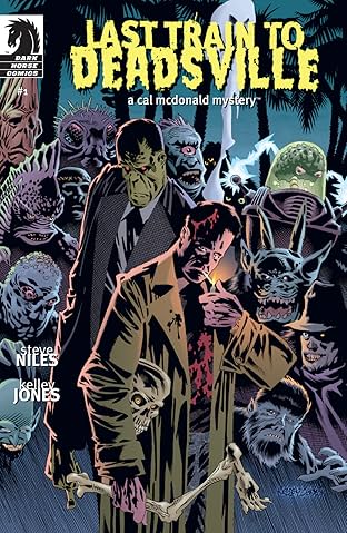 Last Train to Deadsville: A Cal McDonald Mystery #1