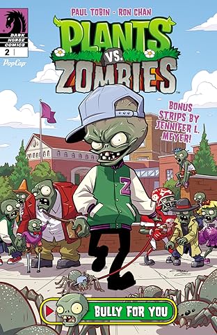 Plants vs. Zombies #2: Bully for You