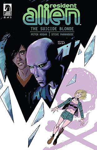 Resident Alien: The Suicide Blonde #1
