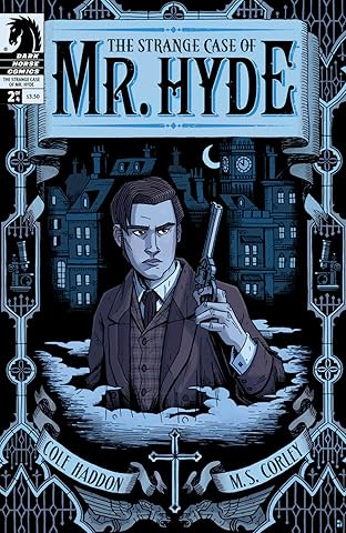 The Strange Case of Mr. Hyde #2