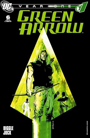 Green Arrow: Year One #6 (of 6)