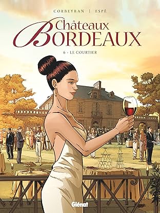 Châteaux Bordeaux Vol. 6: Le courtier