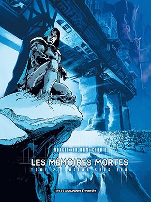 Les Mémoires mortes Vol. 2: Océan sans eau