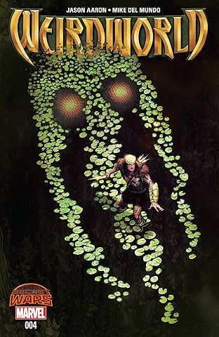 Weirdworld (2015) #4