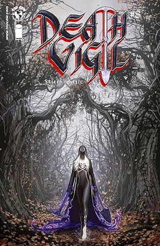 Death Vigil #8 (of 8)