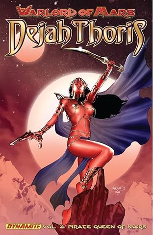 Warlord of Mars: Dejah Thoris Vol. 2: Pirate Queen