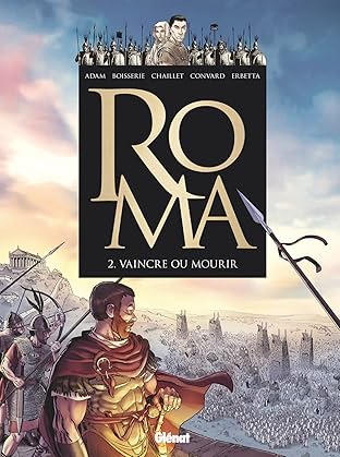Roma Vol. 2: Vaincre ou mourir