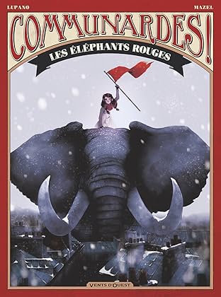 Communardes ! - Les Eléphants rouges