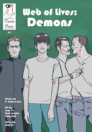 Web Of Lives: Demons #1