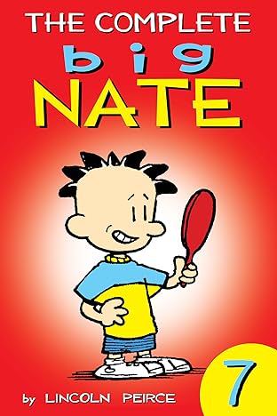 The Complete Big Nate Vol. 7