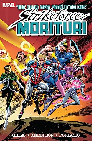 Strikeforce: Morituri Vol. 1
