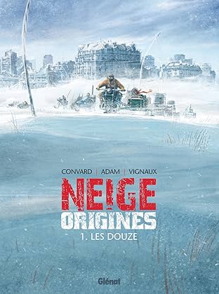 Neige Origines Vol. 1: Les Douze