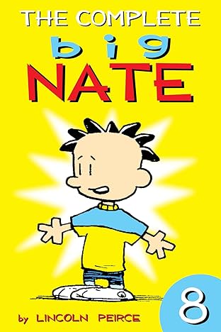 The Complete Big Nate Vol. 8