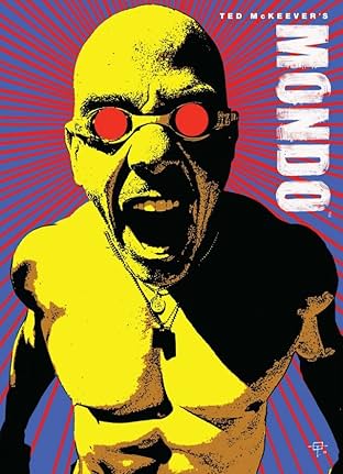 Mondo: Collected Edition