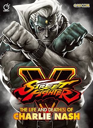 Street Fighter V: The Life and Death(s) of Charlie Nash