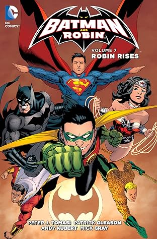 Batman and Robin (2011-2015) Vol. 7: Robin Rises