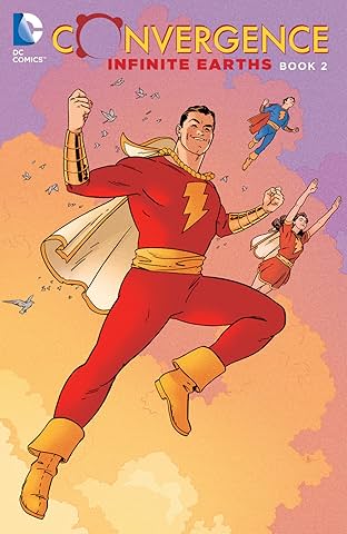 Convergence: Infinite Earths: Book Two