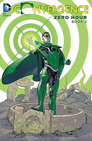 Convergence: Zero Hour: Book Two