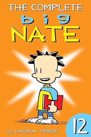 The Complete Big Nate Vol. 12