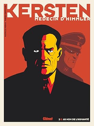Kersten, médecin d'Himmler Vol. 2: Au nom de l'Humanité