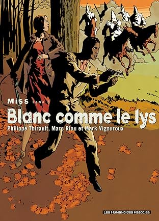 Miss Vol. 3: Blanc comme le lys