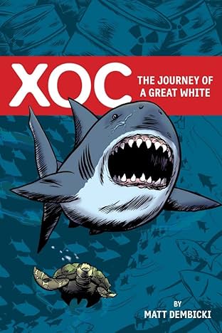 XOC: Journey of A Great White: Preview