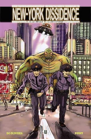 new york dissidence Vol. 1-2: La menace- Délivrance