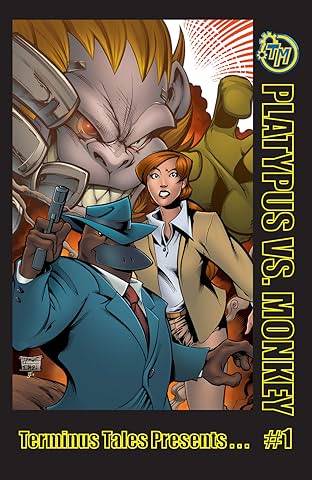 Terminus Tales Presents - Platypus Vs. Monkey #1