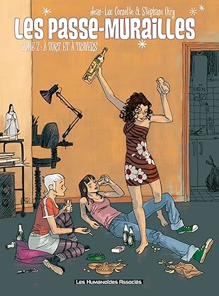 Les Passes-Murailles Vol. 2: À tort et à travers