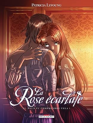 La Rose écarlate Vol. 11: Peux-tu comprendre cela ?