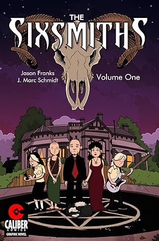 The Sixsmiths Vol. 1