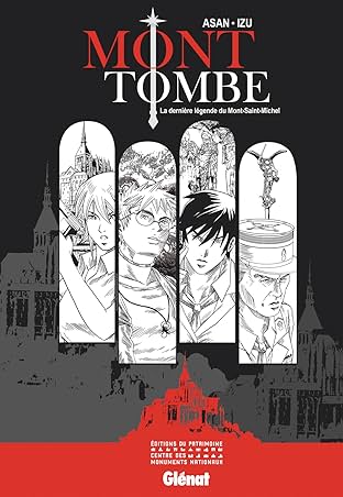 Mont Tombe: La dernière légende du Mont Saint-Michel