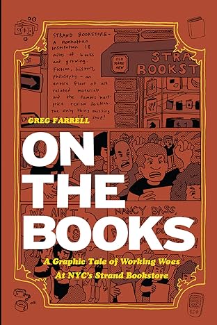 On The Books: A Graphic Tale of Working Woes at NYC's Strand Bookstore