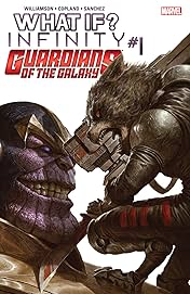 What If? Infinity - Guardians of the Galaxy #1