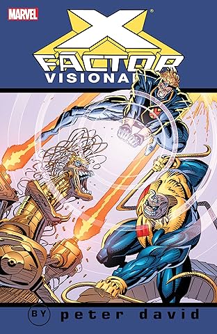 X-Factor Visionaries by Peter David Vol. 3