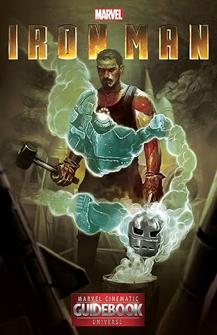 Guidebook to the Marvel Cinematic Universe #1: Marvel's Iron Man