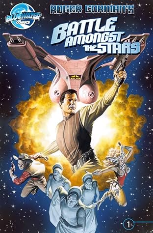 Roger Corman Presents: Battle Amongst the Stars #1