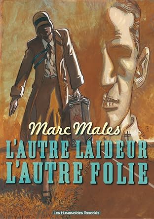 L'autre Laideur, l'autre folie