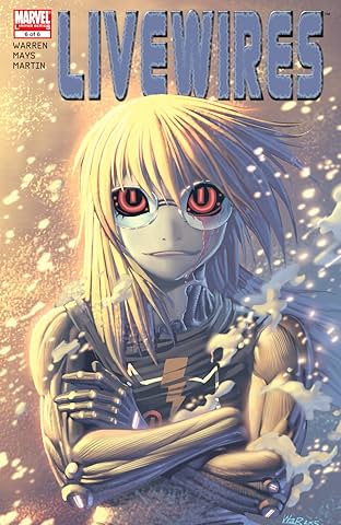 Livewires (2006) #6 (of 6)