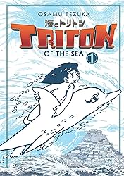 Triton Of The Sea Vol. 1
