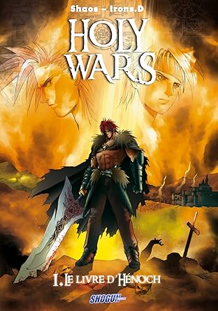 Holy Wars Vol. 1: Le Livre d'Hénoch