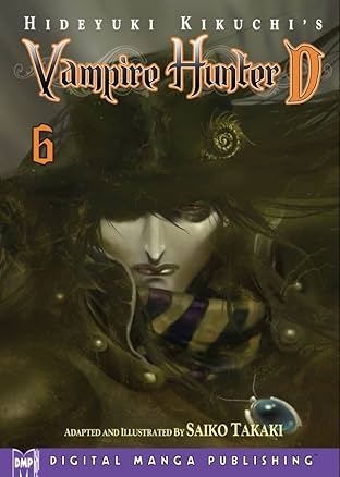 Hideyuki Kikuchi's Vampire Hunter D Vol. 6