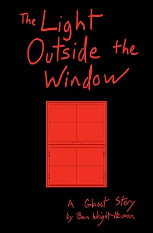 The Light Outside the Window