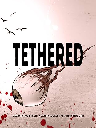 Tethered
